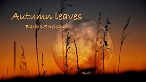 autumn_leaves_barbra_streisand_mimi_40