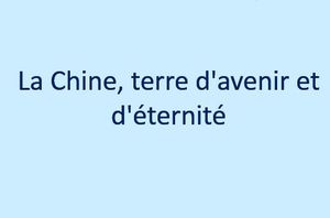 la_chine_terre_d_avenir_et_d_eternite_mauricette3