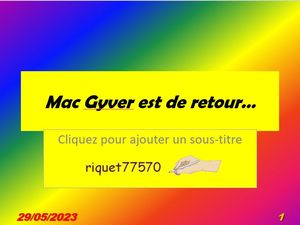 mac_gyver_est_de_retour_riquet77570