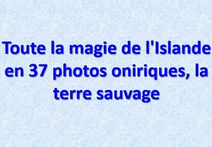toute_la_magie_de_l_islande_en_37_photos_mauricette3