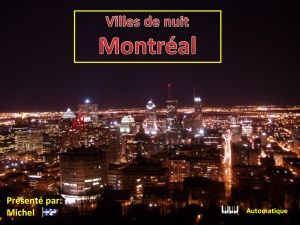 villes_de_nuit_montreal_michel