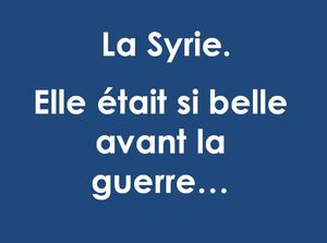 elle_etait_si_belle_la_syrie_avant_la_dede_francis