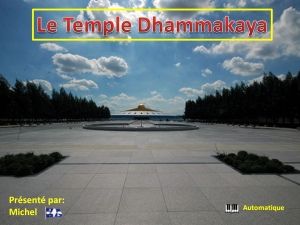 le_temple_de_dhammakaya_michel