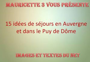 15_idees_de_sejours_en_auvergne_mauricette3