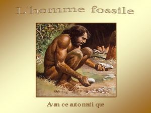 l_homme_fossile_papiniel