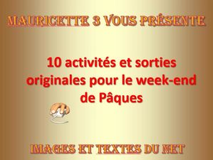 10_activites_et_sorties_originales_pour_le_week_end_de_paques_mauricette3