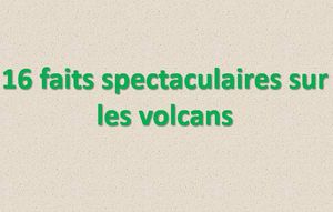 16_faits_spectaculaire_sur_les_volcans_mauricette3
