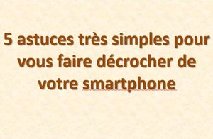 5_astuces_simples_pour_decrocher_de_votre_smartphone__mauricette3