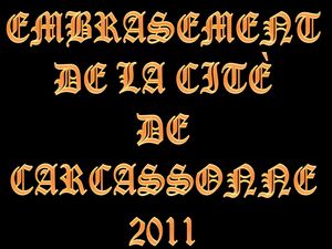 ambrasement_cite_de_carcassonne_2011