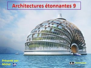 architectures_etonnantes_9_michel