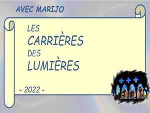 carrieres_lumières_2022__marijo