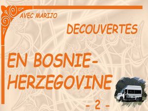 decouvertes_bosnie_2__marijo