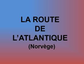 la_route_de_l_atlantique