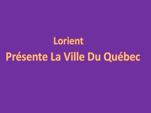 la_ville_du_quebec_lorient