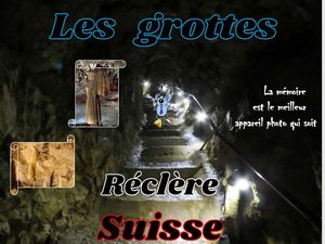 les_grottes_de_reclere_suisse__roland