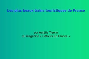 les_plus_beaux_trains_touristiques_de_france