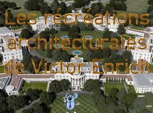 les_recreations_architecturales_de_victor_enrich_roland