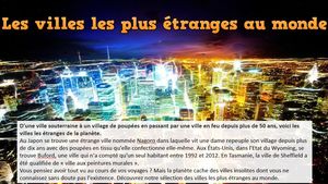 les_villes_les_plus_etranges_au_monde_phil_v