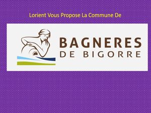 lorient_vous_propose__bagneres_de_bigorre