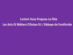 lorient_vous_propose__la_fete_des_arts_et_metiers_dantan_etabbaye_de_fontfroide