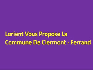 lorient_vous_propose_la_commune_de_clermont_ferrant