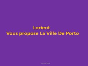 lorient_vous_propose_la_ville_de_porto