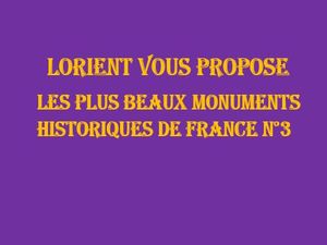 lorient_vous_propose_les_monuments_historiques_de_france_3