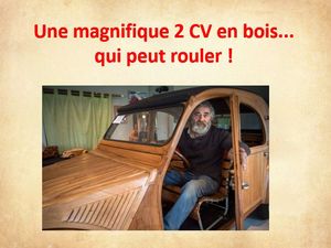 une_magtnifique_2_cv_en_bois_et_qui_peut_rouler_mauricette3